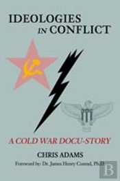 IDEOLOGIES IN CONFLICT