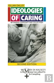 Ideologies Of Caring