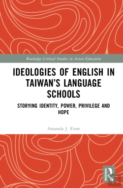 Bertrand.pt - Ideologies Of English In Taiwanâ€™S Language Schools