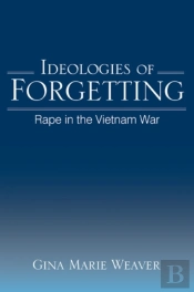 Ideologies Of Forgetting