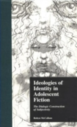 Bertrand.pt - Ideologies Of Identity In Adolescent Fiction