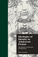 Ideologies Of Identity In Adolescent Fiction