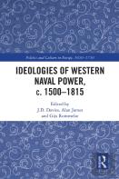 Ideologies Of Western Naval Power, C. 1500-1815