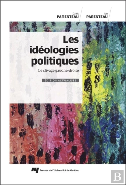 Bertrand.pt - Ideologies Politiques, Édition Actualisée ; Le Clivage Gauche-Droite