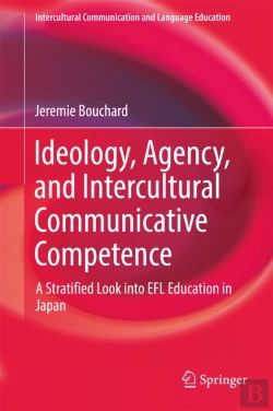 Bertrand.pt - Ideology, Agency, And Intercultural Communicative Competence