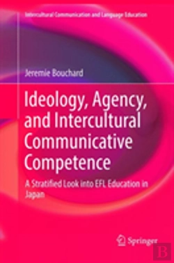 Bertrand.pt - Ideology, Agency, And Intercultural Communicative Competence