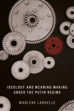 Bertrand.pt - Ideology And Meaning-Making Under The Putin Regime