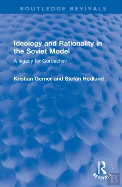 Bertrand.pt - Ideology And Rationality In The Soviet Model