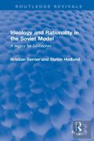 Ideology And Rationality In The Soviet Model