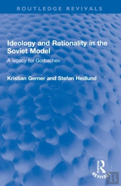 Bertrand.pt - Ideology And Rationality In The Soviet Model