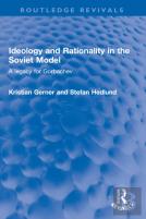 Ideology And Rationality In The Soviet Model