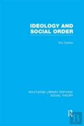 Ideology And Social Order
