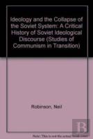 Ideology And The Collapse Of The Soviet System