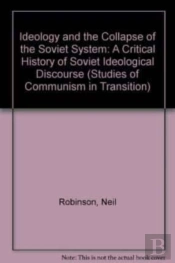 Ideology And The Collapse Of The Soviet System