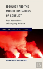 Ideology And The Microfoundations Of Conflict