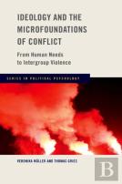Ideology And The Microfoundations Of Conflict