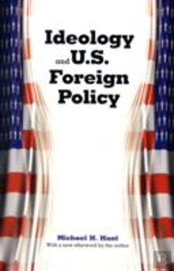 Bertrand.pt - Ideology And U.S. Foreign Policy