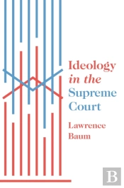 Ideology In The Supreme Court