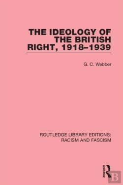 Bertrand.pt - Ideology Of The British Right, 1918-39