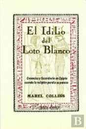 Idilio Del Loto Blanco,El