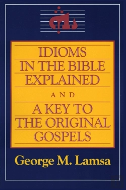 Bertrand.pt - Idioms In The Bible Explained