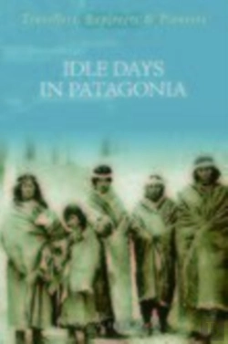 Bertrand.pt - Idle Days In Patagonia