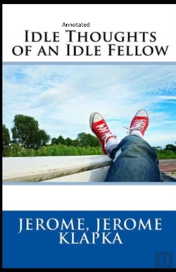 Bertrand.pt - Idle Thoughts Of An Idle Fellow Annotated