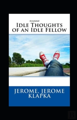 Bertrand.pt - Idle Thoughts Of An Idle Fellow Annotated