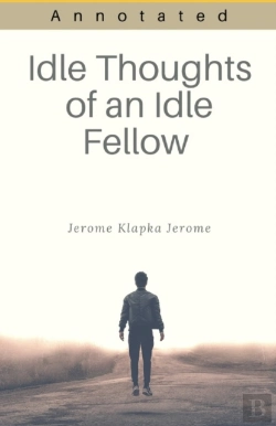 Bertrand.pt - Idle Thoughts Of An Idle Fellow Annotated