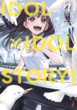 Idol X Idol Story! Vol. 1