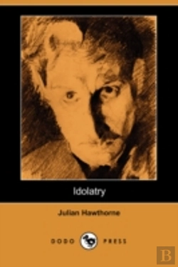 Bertrand.pt - Idolatry (Dodo Press)