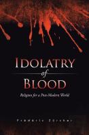 Idolatry Of Blood