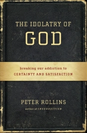 Idolatry Of God