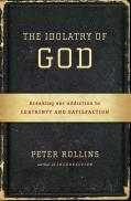 Idolatry Of God
