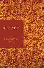 Idolatry