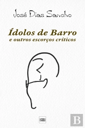 Idolos de Barro e Outros Escorços Críticos