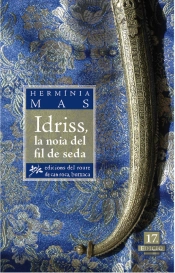 Idriss, La Noia Del Fil De Seda