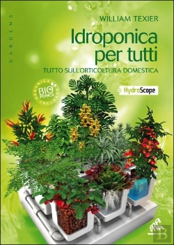 Bertrand.pt - Idroponica Per Tutti ; Tutto Sull'Orticoltura Domestica