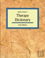 Idyll Arbor'S Therapy Dictionary