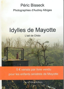 Bertrand.pt - Idylles De Mayotte : L'Oeil De Chido