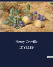 Idylles - .