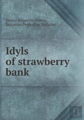 Idyls Of Strawberry Bank