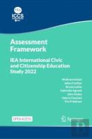 Iea International Civic And Citizenship Education Study 2022 Assessment Framework