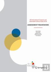 Iea International Computer And Information Literacy Study 2018 Assessment Framework