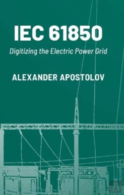 Bertrand.pt - Iec 61850: Digitizing The Electric Power Grid