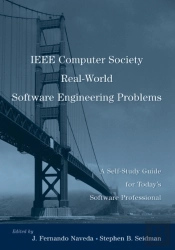 Ieee Computer Society Real-World Software Engineering Problems