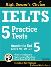 Ielts 5 Practice Tests, Academic Set 5