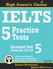 Ielts 5 Practice Tests, General Set 5