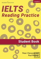 Ielts Academic Reading Practice: Student Book