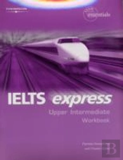 IELTS EXPRESS UPPER INTERMEDIATE STUDENT BOOK